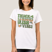 Thick Thighs Irish Vibes, Patrick's Day T-Shirt (Voorkant)