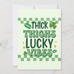 Thick Thighs Lucky Vibes St. Patrick's Day Feestdagenkaart