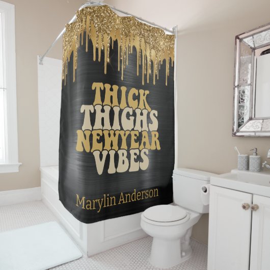 THICK THIGHS & NEW YEAR VIBES GLITTER DRIP CUSTOM DOUCHEGORDIJN (In situ)