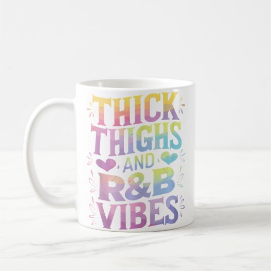 Thick Thighs Rb Vibes Koffiemok (Links)
