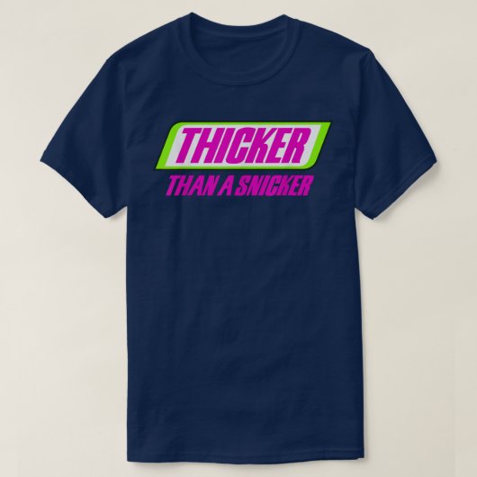 Thicker dan een Snicker BBW Thick Cute Melanin Wom T-shirt (Design voorkant)