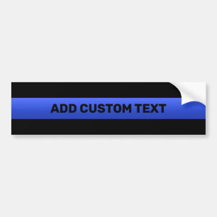 Thin Blue Line Custom Text Bumper Sticker