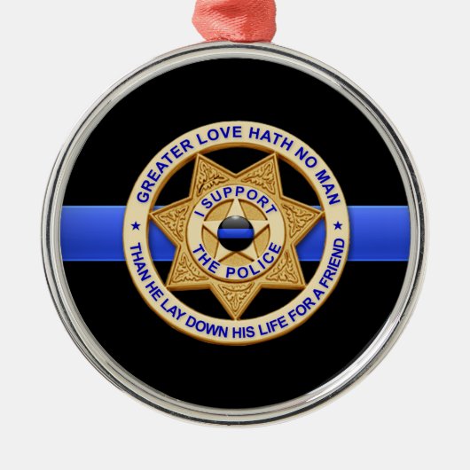 Thin Blue Line Greater Love Badge Metal Ornament (Voorkant)