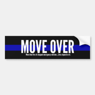 Thin Blue Line Move Over Bumpersticker