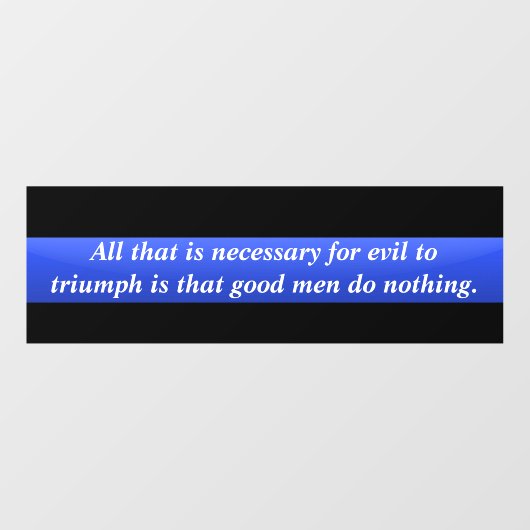 Thin Blue Line Triumping over de boze vensterkoppe Raamsticker (Vel)