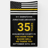 Thin Gold Line 911 Dispatcher Retirement Party Spandoek (Verticaal)
