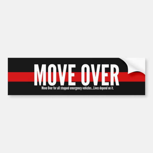 Thin Red Line Move Over Bumpersticker (Voorkant)