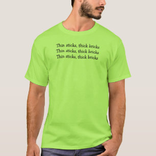 Thin Sticks Tongue Twister T's T-shirt