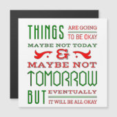 Things are going to be OK. (Voorkant / Achterkant)