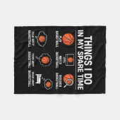 Things I Do In My Spare Time - Basketball Player L Fleece Deken (Voorkant (Horizontaal))