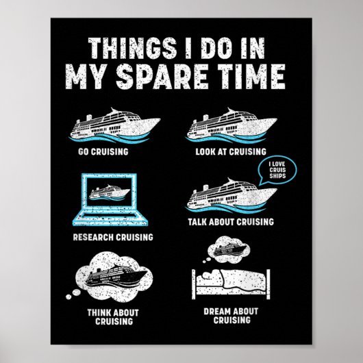 Things I Do In My Spare Time Cruise Ship Vacation  Poster (Voorkant)