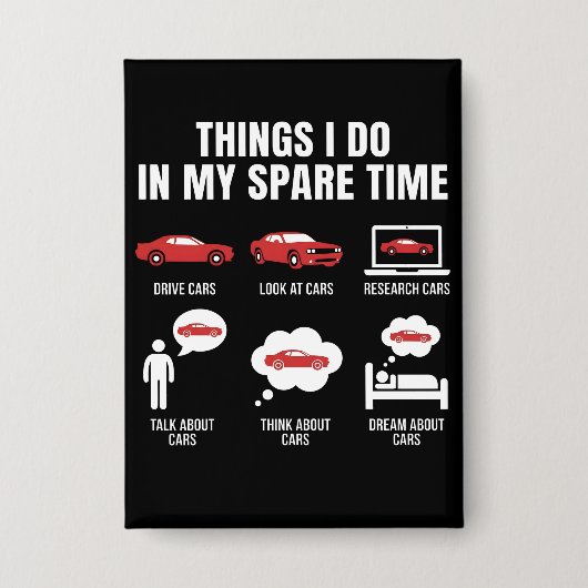 Things I Do in My Spare Time Funny Car Guy Car Button (Voorkant)