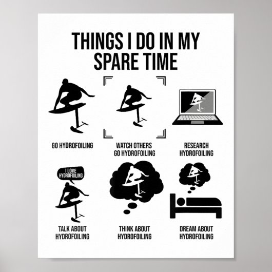 Things I Do In My Spare Time - Hydrofoiling  Poster (Voorkant)