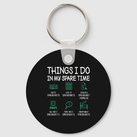 Things I Do In My Spare Time Spreadsheets Accounta Sleutelhanger (Voorkant)