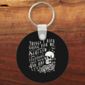 Things I Have Going For Me Sarcasm Tattoo Thick Th Sleutelhanger (Voorkant)