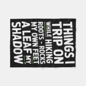 Things I Trip On While Hiking Roots Rocks My Own F Fleece Deken (Voorkant (Horizontaal))