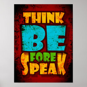 Think Before Speak typografie Poster