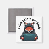 Think before you click - Cyber Security Magneet (Voorkant / Achterkant)