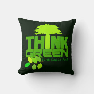 THINK GREEN (Jour des terres) lancer oreiller