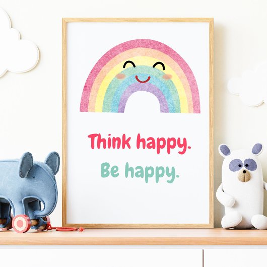 Think Happy Be Happy, Positive Mindset Kinder prin Poster