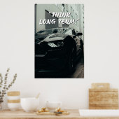 Think Long Term Car Quote Poster (Cuisine)