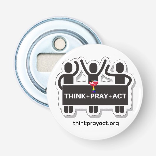 Think+Pray+Act bottle opener (Voorkant)