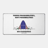 Think Probabilities Not Possibilities Statistics (Recto)