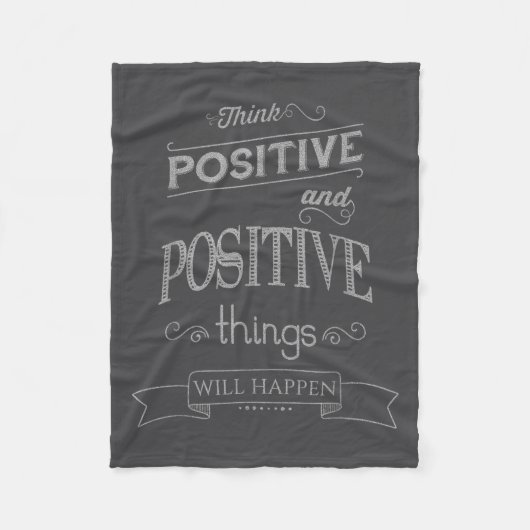 Think Sitive Things Happen Motivational  Fleece Deken (Voorkant)