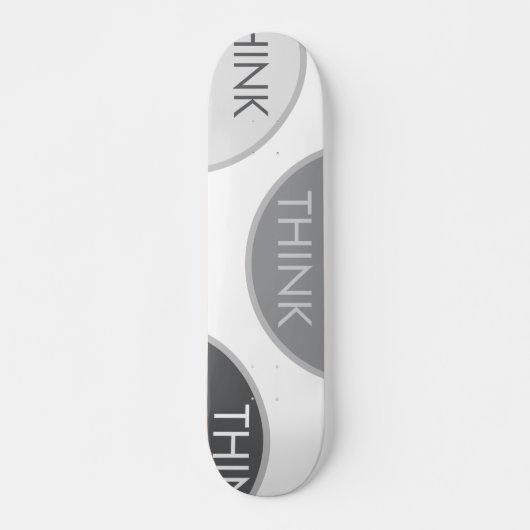Think skateboard (Devant)