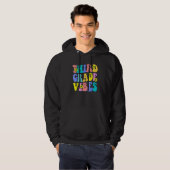 Third Grade Vibes 3rd Grade Team Teacher First Day Hoodie (Voorkant volledig)