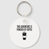 This Adventure Is Wered By Coffee Sleutelhanger (Voorkant)