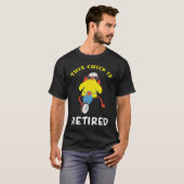 This Chick is Retired  2 T-shirt (Voorkant volledig)