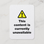 ⚠ This Content Is Currently Unavailable Visitekaartje (Voorkant)
