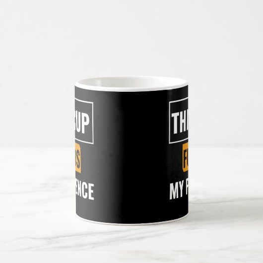 This Cup Funds My Patience — Trader Mug Design (Centre)