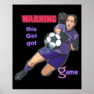 This Girl Got Game (soccer) Poster