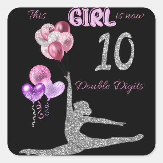 This Girl Is Now 10 Double Digits Gymnastics     Vierkante Sticker (Voorkant)