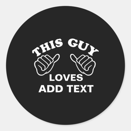 This Guy Loves Ronde Sticker (Voorkant)