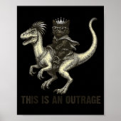 This Is An Outrage Funny Princess Cat Riding Dinos Poster (Voorkant)