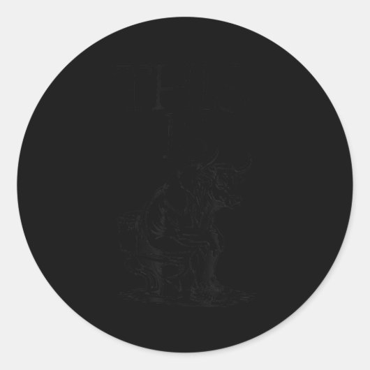 This Is Bullsht Funny Bull Toilet Humorous Cow Des Ronde Sticker (Voorkant)