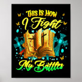 This Is How I Fight My Battles Insrational Christi Poster (Voorkant)