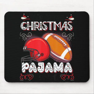 This Is My Christmas Pajama Fun Football Christmas Muismat