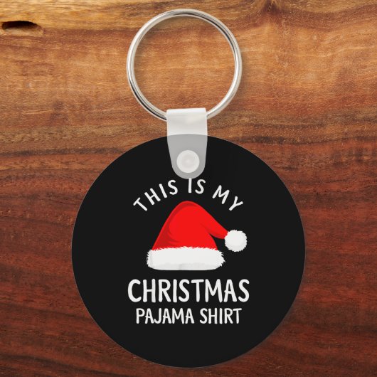 This Is My Christmas Pajama Shirt Funny Christmas Sleutelhanger (Voorkant)