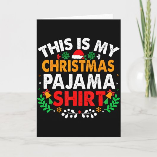 This Is My Christmas Pajama Shirt Funny Pjs Xmas M Kaart (Voorkant)