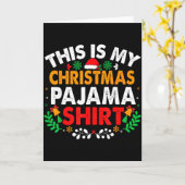 This Is My Christmas Pajama Shirt Funny Pjs Xmas M Kaart (Gele Bloem)