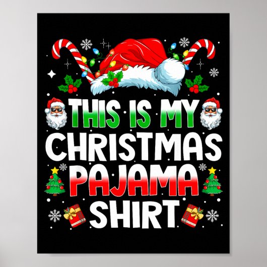This Is My Christmas Pajama Shirt Funny Xmas Pjs M Poster (Voorkant)