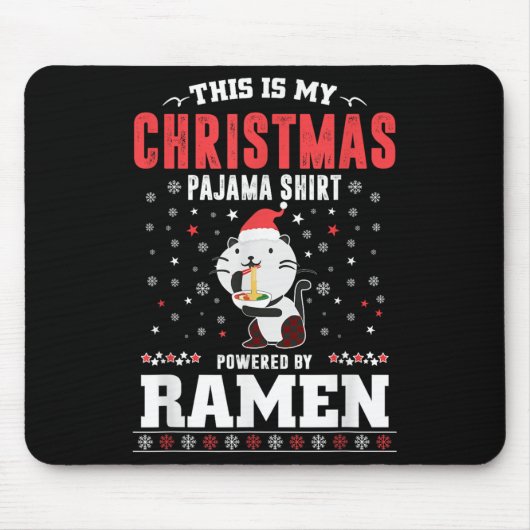 This Is My Christmas Pajama Tee Wered By Ramen San Muismat (Voorkant)