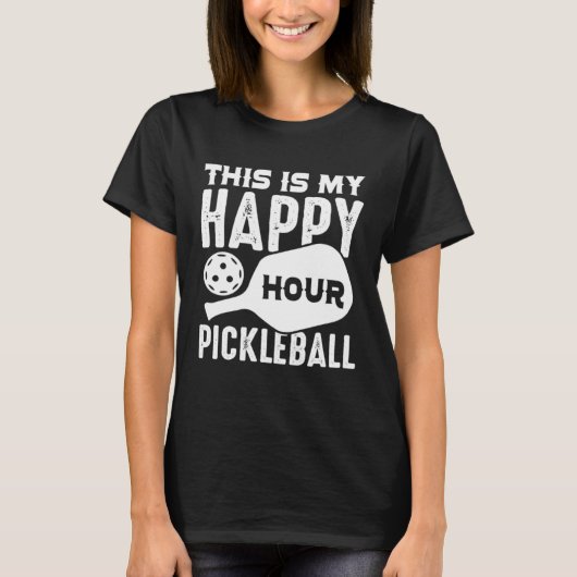 This is My Happy Hour Pickleball T-shirt (Voorkant)