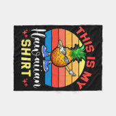 This Is My Hawaiian Shirts Hawaii Beach Pineapple  Fleece Deken (Voorkant (Horizontaal))