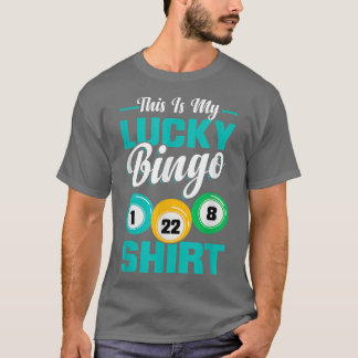 This Is My Lucky BingoFunny Bingo Player Mom Women T-shirt