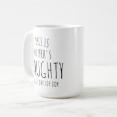 ‘This is my Naughty Mug of Joy' Customizable Fun Koffiemok (Voorkant links)